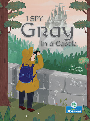 cover image of I Spy Gray in a Castle
